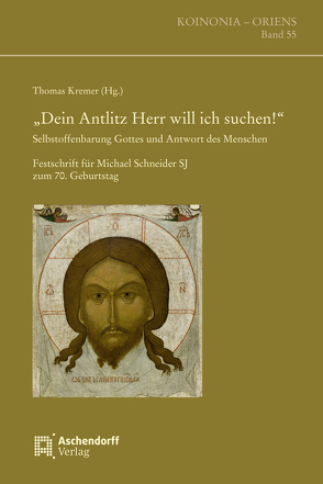 „Dein Antliz, Herr, will ich suchen!“ von Kremer,  Thomas