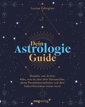 Dein Astrologie-Guide von Edington,  Louise, Zürn,  Sabine