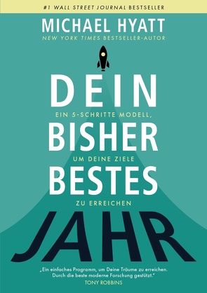 Dein bisher bestes Jahr von Hyatt,  Michael