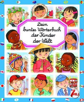 Dein buntes Wörterbuch: Kinder der Welt von Beaumont,  Emilie, Guilloret,  Marie-Renée, Hus-David,  Colette