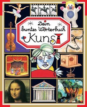 Dein buntes Wörterbuch: Kunst von Pimont,  Marie-Renée