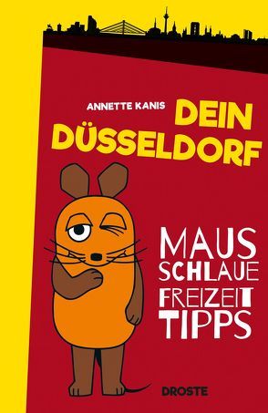 Dein Düsseldorf von Kanis,  Annette