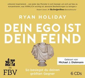 Dein Ego ist dein Feind von Holiday,  Ryan, Pfeiffer,  Thomas, Stoll,  Cornelia