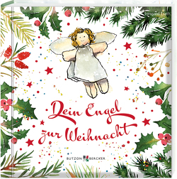 Dein Engel zur Weihnacht von Erath,  Irmgard