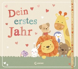 Dein erstes Jahr von Ward,  Sarah, Ziegler,  Anika