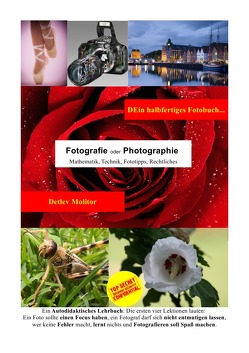 DEin halbfertiges Fotobuch von Molitor,  Detlev