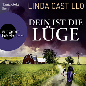 Dein ist die Lüge von Augustin,  Helga, Castillo,  Linda, Geke,  Tanja