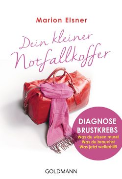 Dein kleiner Notfallkoffer von Elsner,  Marion