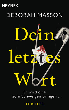 Dein letztes Wort von Brandl,  Andrea, Masson,  Deborah