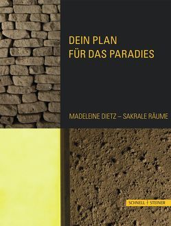 Dein Plan für das Paradies von Dietz,  Madeleine