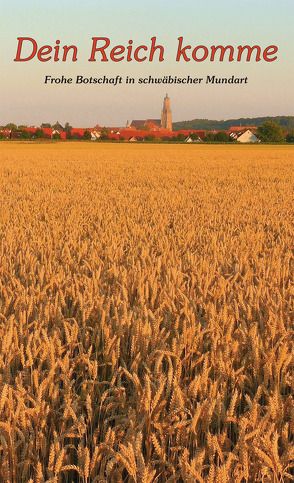 Dein Reich komme von Gartenmeier,  Adelgart