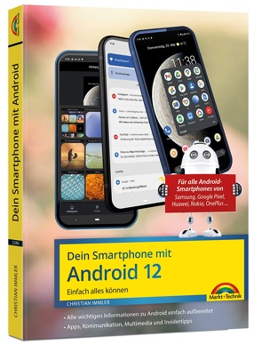 Dein Smartphone mit Android 12 von Immler,  Christian