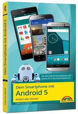 Dein Smartphone mit Android 5 – Einfach alles können von Immler,  Christian