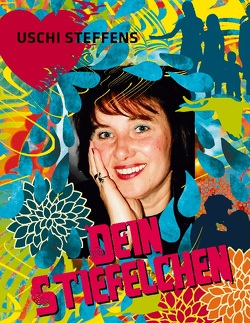 Dein Stiefelchen von Steffens,  Hans-Werner, Steffens,  Uschi