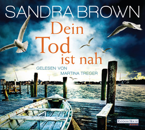 Dein Tod ist nah von Brown,  Sandra, Göhler,  Christoph, Treger,  Martina