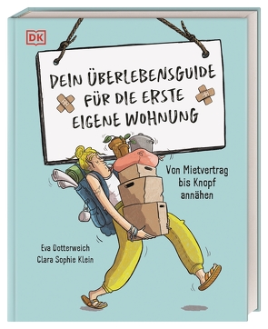 Dein Überlebensguide für die erste eigene Wohnung von Dotterweich,  Eva, Klein,  Clara Sophie