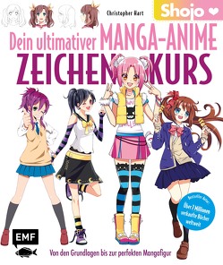 Dein ultimativer Manga-Anime-Zeichenkurs – Shojo – Von den Grundlagen bis zur perfekten Mangafigur von Hart,  Christopher