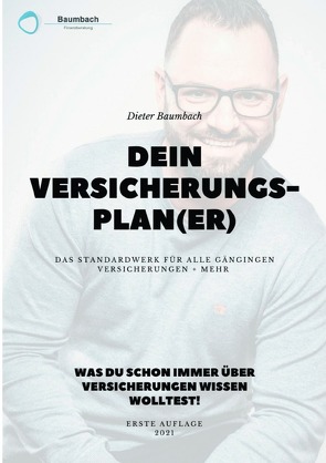 Dein Versicherungsplan(er) von Baumbach,  Dieter