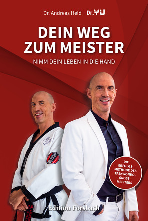 Dein Weg zum Meister von Dr. Held,  Andreas, Nguyen,  Nhan Cao