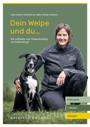 Dein Welpe und du… von Zwengel,  Brigitte