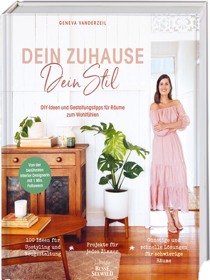 Dein Zuhause – Dein Stil von Vanderzeil,  Geneva