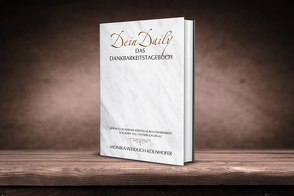 DeinDaily – Das Dankbarkeitstagebuch von Weidlich - Kolnhofer,  Monika