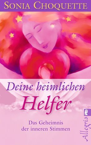 Deine heimlichen Helfer von Choquette