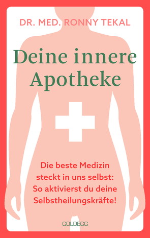 Deine innere Apotheke von Tekal,  Ronny