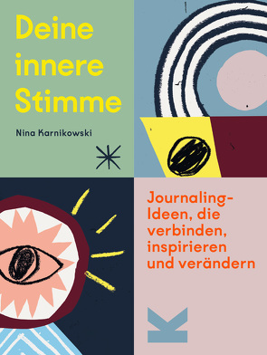 Deine innere Stimme von Karnikowski,  Nina, Kugler,  Frederik