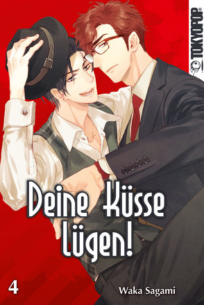 Deine Küsse lügen! 04 von Sagami,  Waka