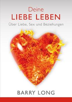 Deine Liebe leben von Long,  Barry