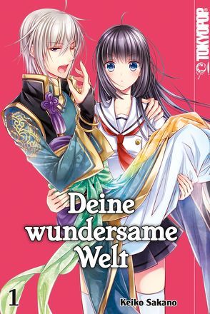 Deine wundersame Welt 01 von Sakano,  Keiko