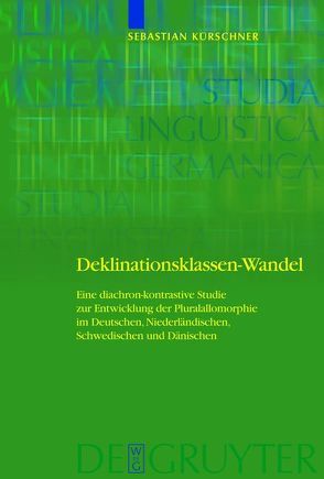 Deklinationsklassen-Wandel von Kürschner,  Sebastian