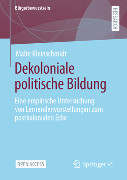 Dekoloniale politische Bildung von Kleinschmidt,  Malte