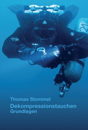 Dekompressionstauchen von Stommel,  Thomas