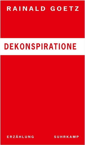 Dekonspiratione von Goetz,  Rainald