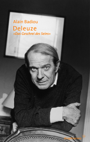 Deleuze von Badiou,  Alain, Kamecke,  Gernot