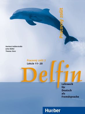 Delfin – slowakische Ausgabe von Aufderstraße,  Hartmut, Müller,  Jutta, Škripková,  Martina, Storz,  Thomas