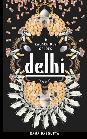 Delhi von Dasgupta,  Rana, Heller,  Barbara, Hermstein,  Rudolf