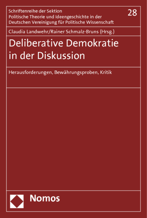 Deliberative Demokratie in der Diskussion von Landwehr,  Claudia, Schmalz-Bruns,  Rainer