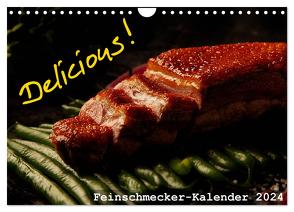 Delicious! Feinschmecker-Kalender (Wandkalender 2024 DIN A4 quer), CALVENDO Monatskalender von Vonten,  Dirk