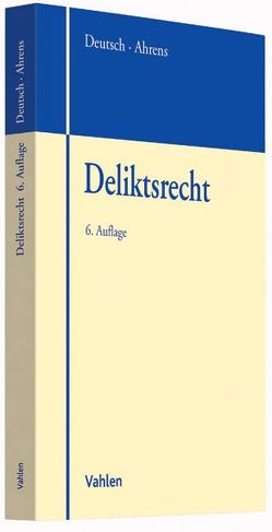 Deliktsrecht von Ahrens,  Hans-Jürgen, Deutsch,  Erwin