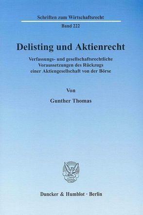 Delisting und Aktienrecht. von Thomas,  Günther