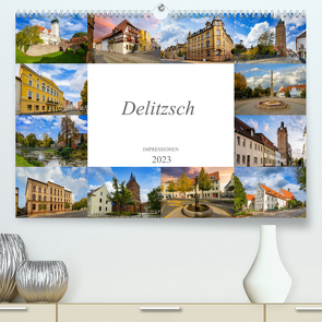 Delitzsch Impressionen (Premium, hochwertiger DIN A2 Wandkalender 2023, Kunstdruck in Hochglanz) von Meutzner,  Dirk