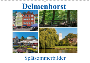 Delmenhorst Spätsommerbilder (Wandkalender 2020 DIN A2 quer) von Pietzonka,  Siegfried