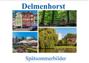 Delmenhorst Spätsommerbilder (Wandkalender 2022 DIN A2 quer) von Pietzonka,  Siegfried