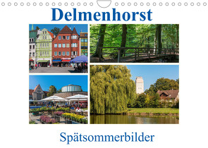 Delmenhorst Spätsommerbilder (Wandkalender 2022 DIN A4 quer) von Pietzonka,  Siegfried