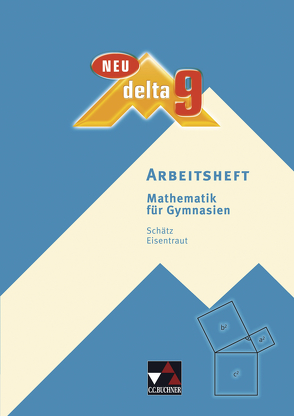 delta – neu / delta AH 9 – neu von Eisentraut,  Franz, Schätz,  Eva, Schätz,  Rudolf, Schätz,  Ulrike