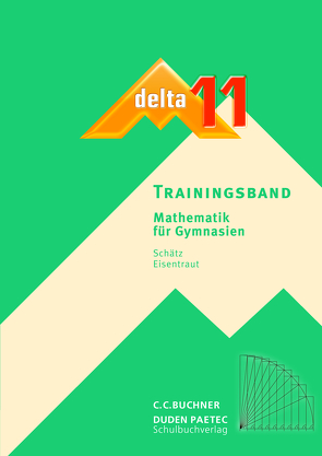 delta – neu / delta Trainingsband 11 von Brandl,  Matthias, Carl,  Thomas, Eisentraut,  Franz, Horn,  Bernhard, Kessler,  Stephan, Sänger,  Karl-Heinz, Schätz,  Ulrike, Treuheit,  Matthias