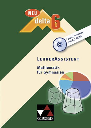 delta – neu / LehrerAssistent delta 6 – neu von Rapp,  Markus